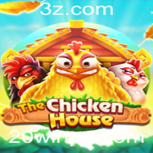 TheChickenHouse: Guia Completo e Regras do Jogo 20win