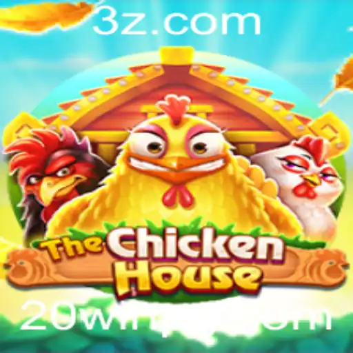 TheChickenHouse: Guia Completo e Regras do Jogo 20win